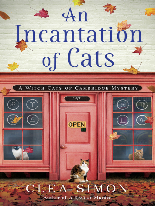 Title details for An Incantation of Cats by Clea Simon - Available